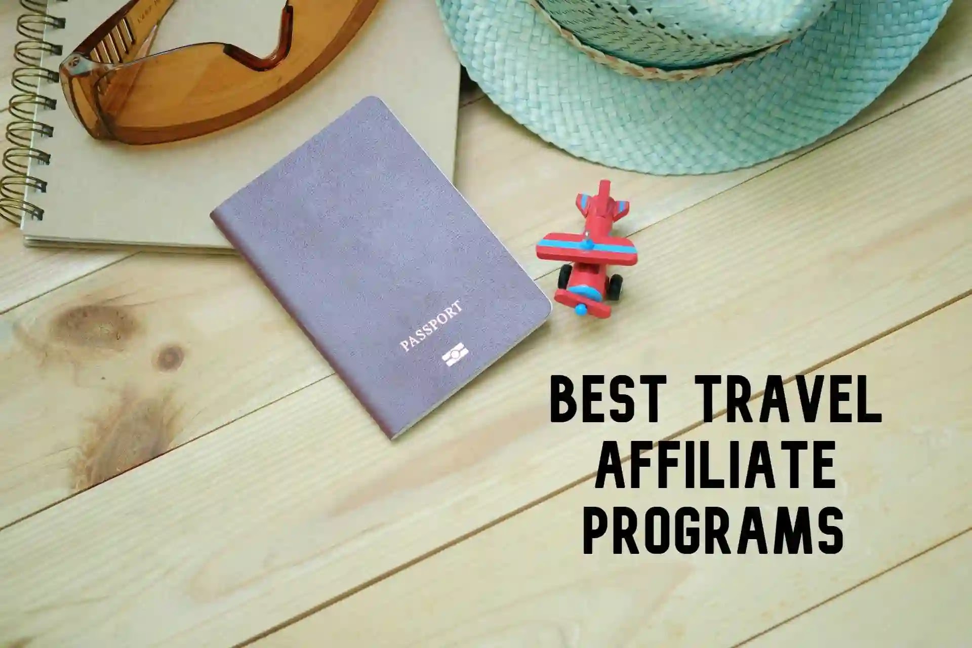The BEST Travel Affiliate Programs